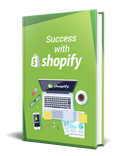 Success With Shopify